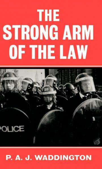 The Strong Arm of the Law