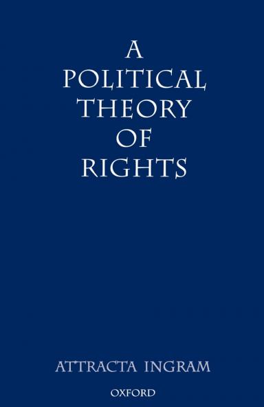 A Political Theory of Rights