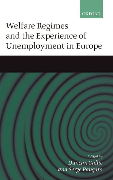 Welfare Regimes and the Experience of Unemployment in Europe