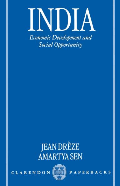 India Economic Development and Social Opportunity