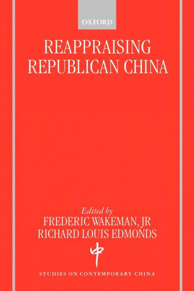 Reappraising Republican China