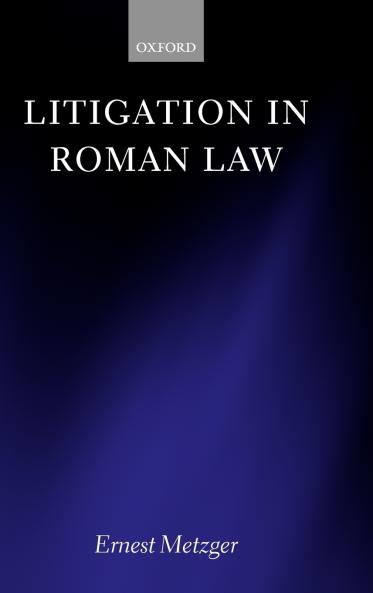 Litigation in Roman Law