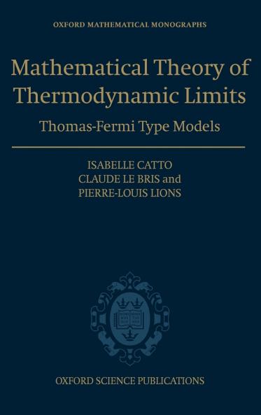 The Mathematical Theory of Thermodynamic Limits