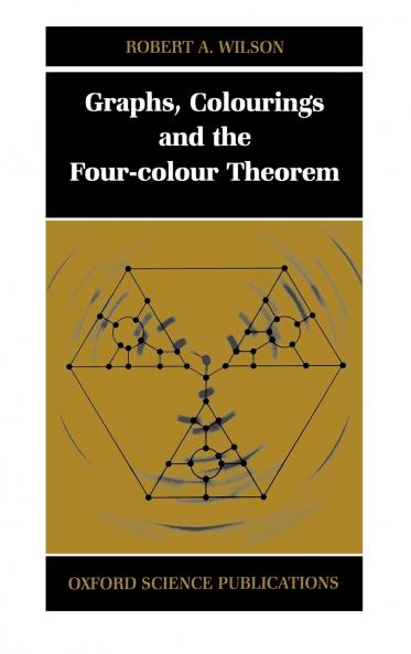 Graphs Colourings and the Four-Colour Theorem