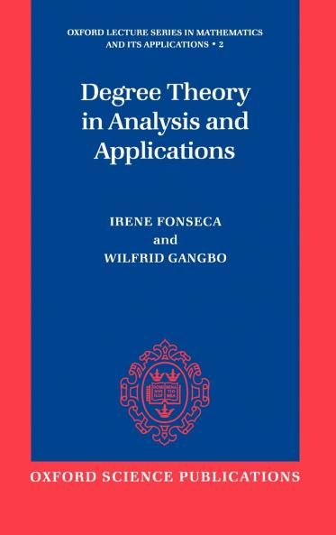 Degree Theory in Analysis and Applications