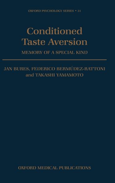 Conditioned Taste Aversion - Memory of a Special Kind