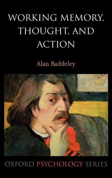 Working Memory Thought and Action