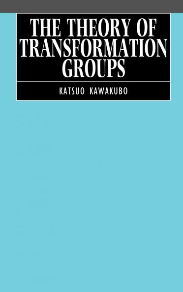 The Theory of Transformation Groups