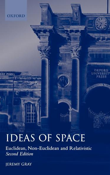 Ideas of Space 'Euclidean Non-Euclidean and Realativistic' 2/Ed.