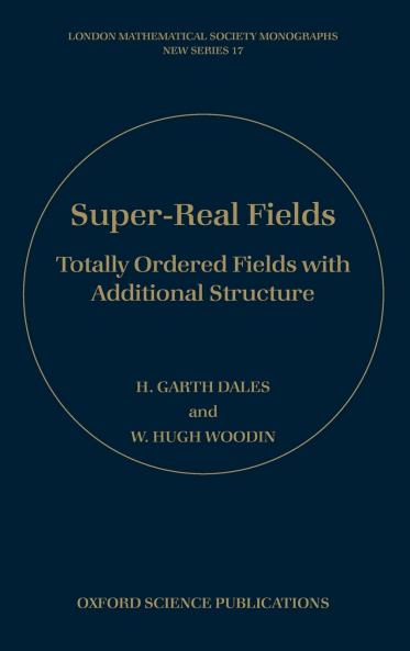 Super-Real Fields