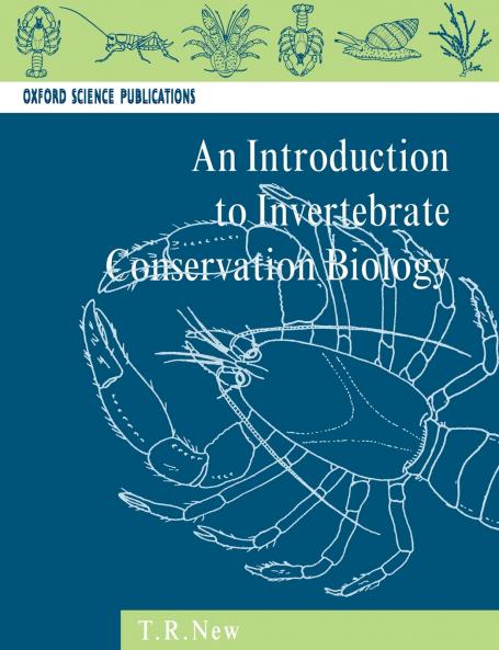 Introduction to Invertebrate Conservation Biology