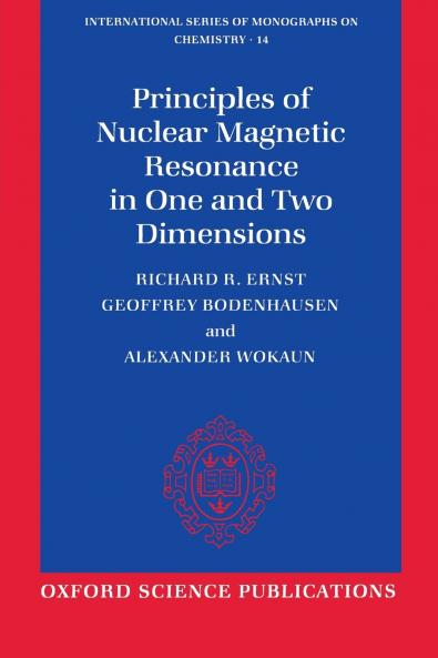 Principles of Nuclear Magnetic Resonance in One and Two Dimensions