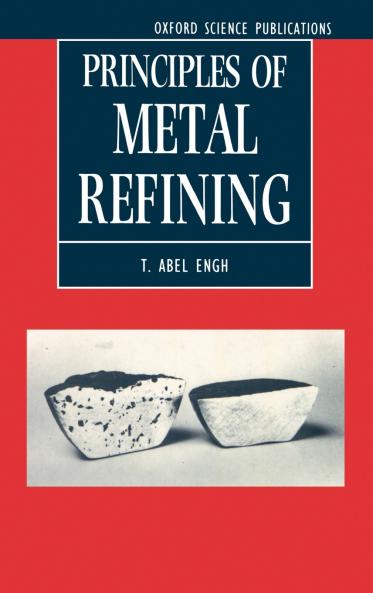 Principles of Metal Refining