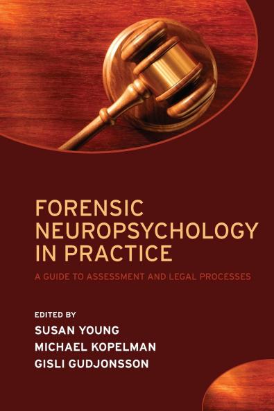 Forensic Neuropsychology in Practice