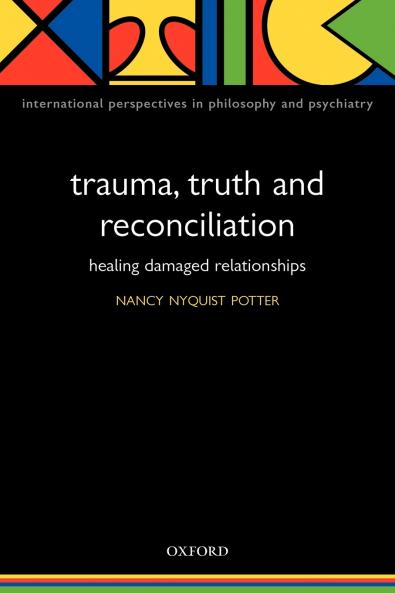 Trauma Truth and Reconciliation