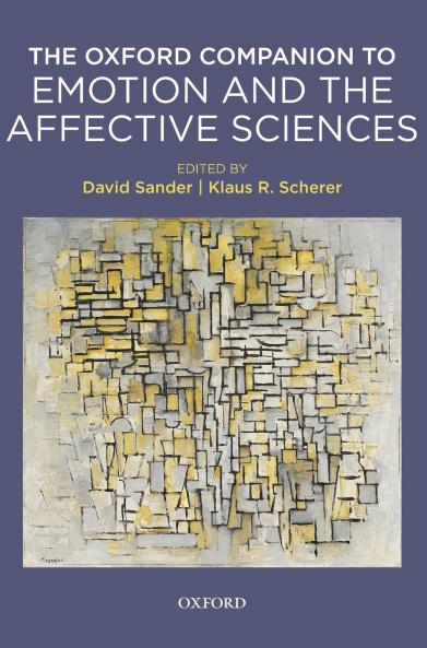 Oxford Companion to Emotion and the Affective Sciences