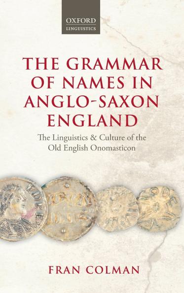 Grammar of Names in Anglo-Saxon England