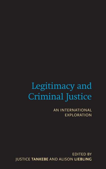 Legitimacy and Criminal Justice