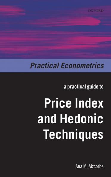 Practical Guide to Price Index and Hedonic Techniques