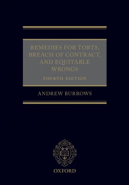Remedies for Torts Breach of Contract and Equitable Wrongs