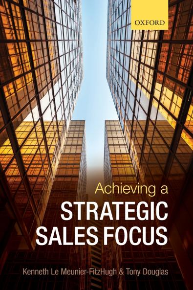 Achieving a Strategic Sales Focus