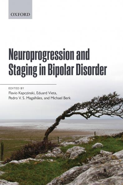 Neuroprogression and Staging in Bipolar Disorder