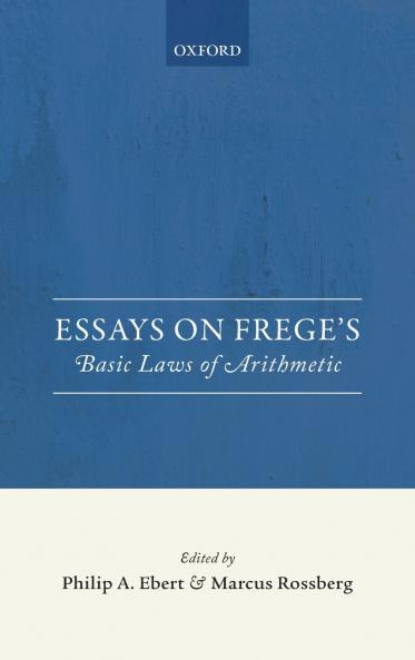 Essays on Frege's Foundations of Arithmetic