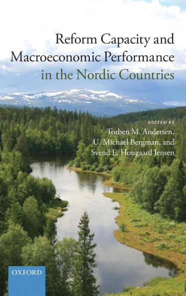 Reform Capacity and Macroeconomic Performance in the Nordic Countries
