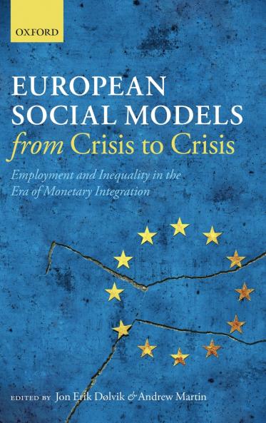 European Social Models From Crisis to Crisis