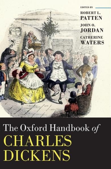 Oxford Handbook of Charles Dickens