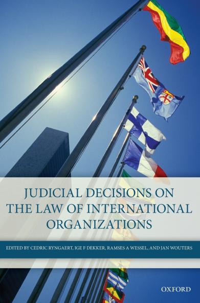 Judicial Decisions on the Law of International Organizations