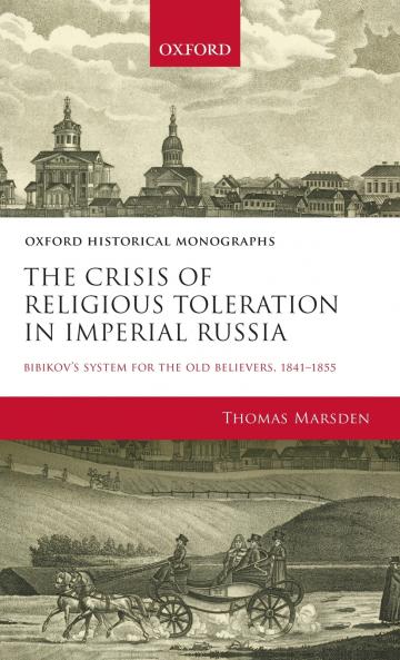 Crisis of Religious Toleration in Imperial Russia