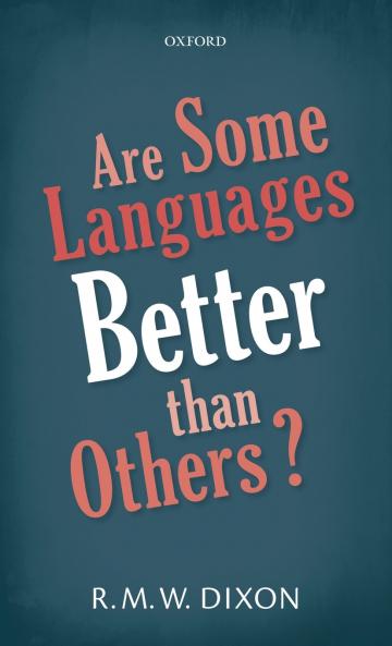 Are Some Languages Better Than Others?