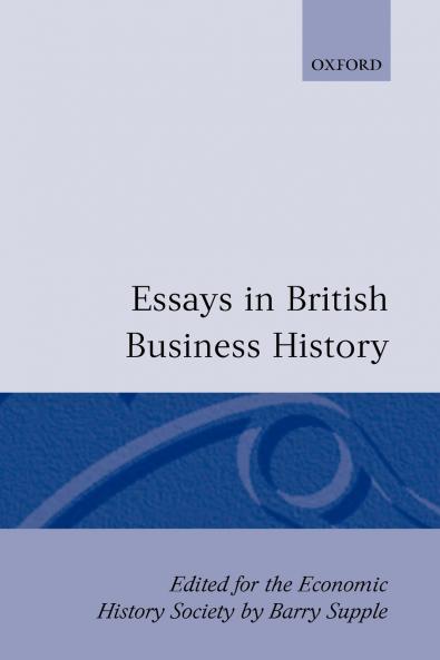 Essays in British Business History
