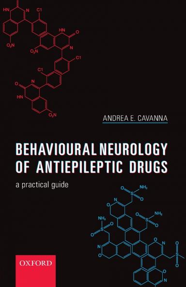 Behavioural Neurology of Anti-Epileptic Drugs