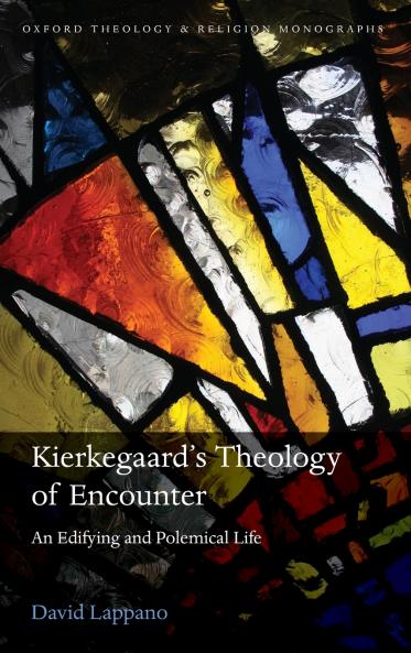 Soren Kierkegaard's Theology of Encounter