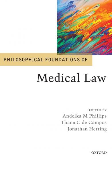 Philosophical Foundations of Medical Law