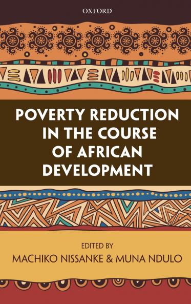 Poverty Reduction in the Course of African Development