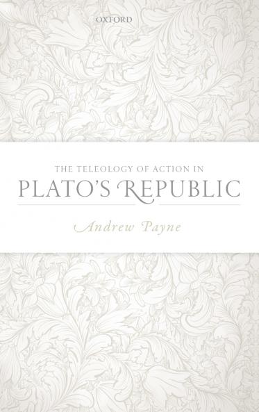 Teleology of Action in Plato's Republic