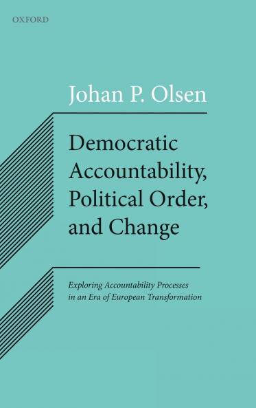 Democratic Accountability Political Order and Change