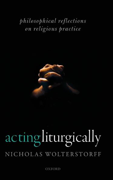 Acting Liturgically