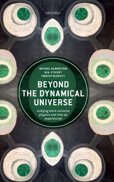 BEYOND DYNAMICAL UNIVERSE C