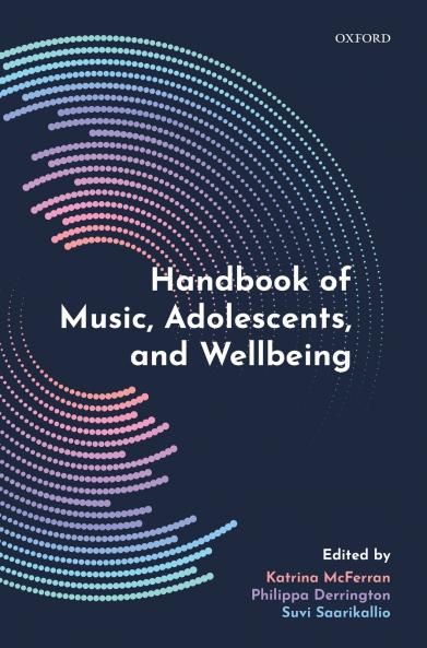 Handbook of Music Adolescents and Wellbeing