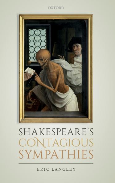 Shakespeare's Contagious Sympathies