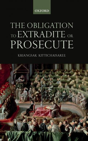 Obligation to Extradite or Prosecute
