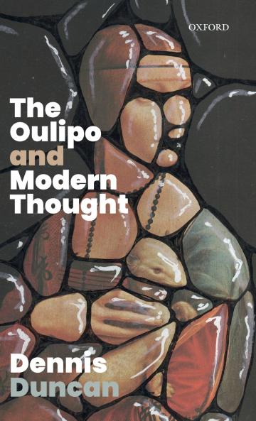 Oulipo and Modern Thought