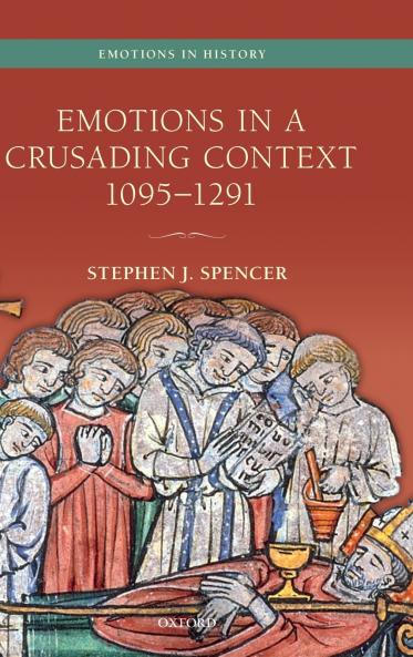 Emotions in a Crusading Context 1095-1291