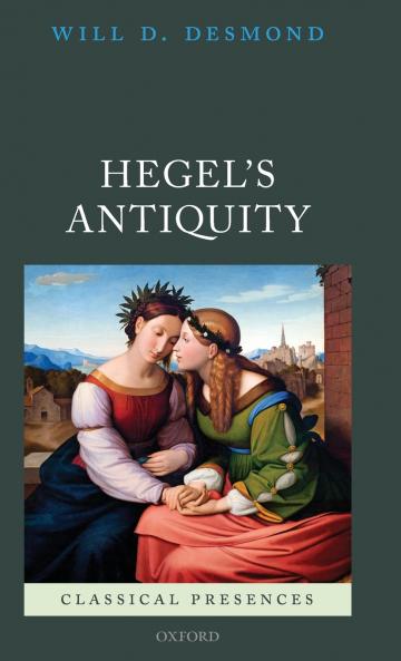 HEGEL'S ANTIQUITY CLPR C