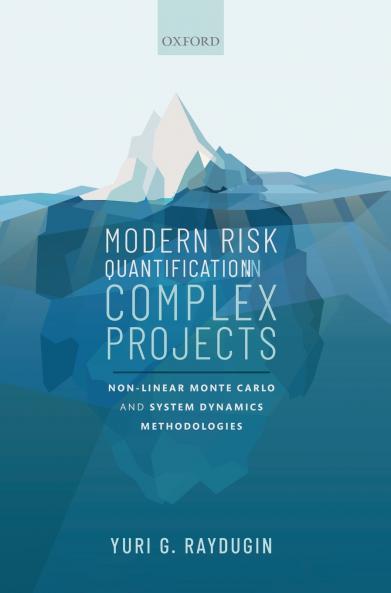 Modern Risk Quantification in Complex Projects