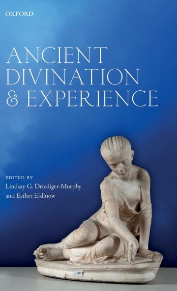 Ancient Divination and Experience